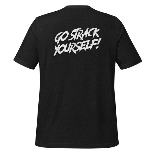 Medienfuzzi STRACK YOURSELF T-SHIRT Unisex